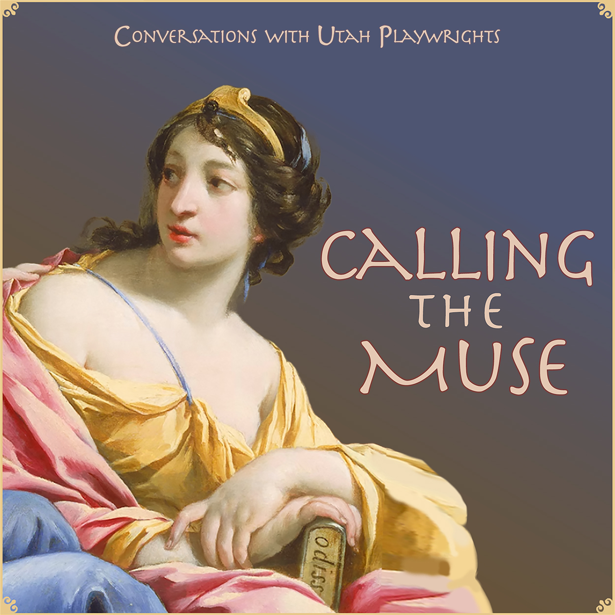 Calling the Muse, interviews with Utah Playwrights, a website, blogs, and a podcast.